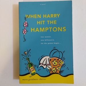 When Harry Hit The Hamptons by Mara Goodman